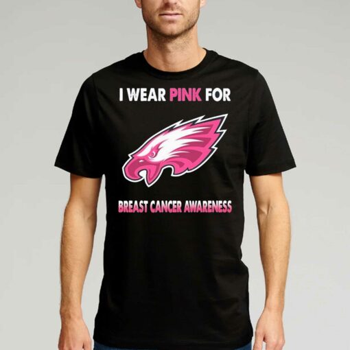 Philadelphia Eagles I Wear Pink For Breast Cancer Awareness Shirt