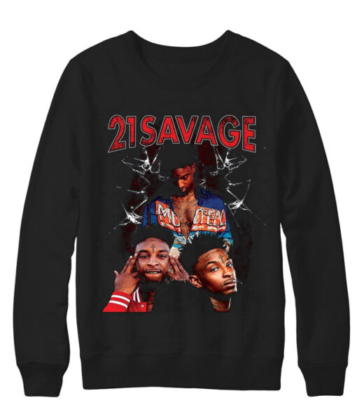 21 Savage Sweatshirt