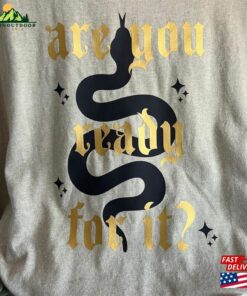 Are You Ready For It Inspired Oversized Tee Classic T-Shirt 1 Are You Ready For It Inspired Oversized Tee Classic T Shirt 2