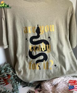 Are You Ready For It Inspired Oversized Tee Classic T-Shirt 3 Are You Ready For It Inspired Oversized Tee Classic T Shirt 4