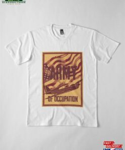 Army Of Occupation Classic T-Shirt Sweatshirt 2 Army Of Occupation Classic T Shirt Sweatshirt 3