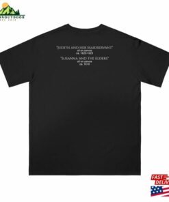 Artemisia Gentileschi Unisex T-Shirt Classic 2 Artemisia Gentileschi Unisex T Shirt Classic 3