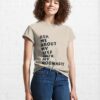 Ask Me About My Beef With Roommate Classic T-Shirt Sweatshirt