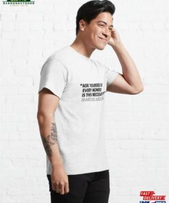 Ask Yourself At Every Moment 'Is This Necessary Classic Hoodie 4