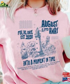 August Slipped Away T-Shirt Hoodie Unisex