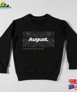 August T-Shirt Hoodie Jumper Taylor Swift Unisex August T-Shirt Hoodie Jumper Taylor Swift Unisex