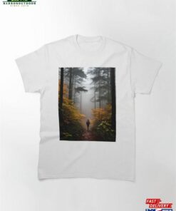 Autumn Solitude A Hiker's Journey Through The Foggy Forest Classic T-Shirt Hoodie 1 Autumn Solitude A Hikers Journey Through The Foggy Forest Classic T Shirt Hoodie 2
