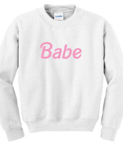 BABE Sweatshirt