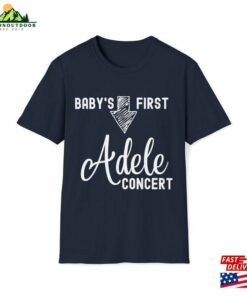 Babys First Adele Concert T-Shirt Unisex 3 Babys First Adele Concert T Shirt Unisex 4