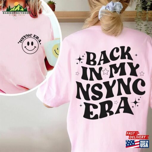 Back In My Nsync Era Shirt Vintage Boy Band 90S 2023 Hoodie Sweatshirt