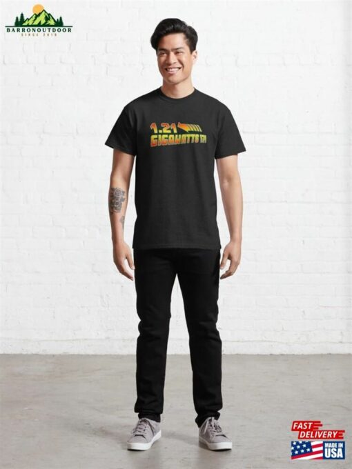 Back To The Future 1 21 Gigawatts Classic T-Shirt