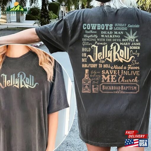 Backroad Baptism Tour 2023 Jellyroll T-Shirt Graphic Tshirt Classic