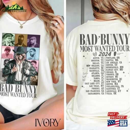 Bad Bunny Most Wanted Era Tour 2024 Shirt Nadie Sabe Merch Sweatshirt Hoodie