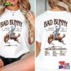 Bad Bunny Most Wanted Tour Nadie Sabe Lo Que Va A Pasar Manana Tshirt Cowboy T-Shirt Hoodie Sweatshirt