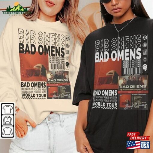 Bad Omens Music Shirt Sweatshirt Y2k 90S Merch Vintage Album The Death Of Peace Mind Tour 2023 Tickets Graphic Tee L806 Unisex Classic