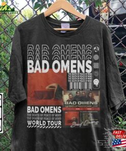 Bad Omens Music Shirt Sweatshirt Y2k 90S Merch Vintage Album The Death Of Peace Mind Tour 2023 Tickets Graphic Tee L806 Unisex Classic