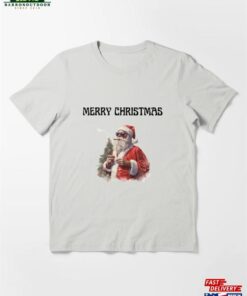 Badass Santa Merry Christmas Funny Joke Essential T-Shirt Sweatshirt 1 Badass Santa Merry Christmas Funny Joke Essential T Shirt Sweatshirt 2
