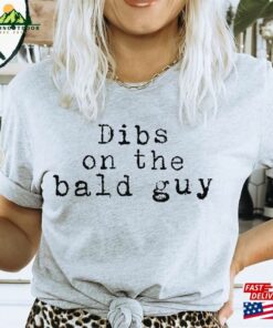 Bald Headed Guy Wife Girlfriend Boyfriend Husband Dad Grandpa Shirt Funny Tee T Shirt Hoodie 1