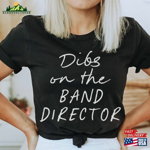 Band Director Wife Husband Girlfriend Shirt Funny Tee T-Shirt Unisex Classic