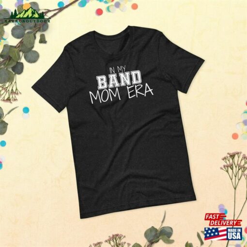 Band Mom Era Shirt Funny Hoodie Unisex