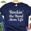 Band Mom Shirt Marching Unisex Classic