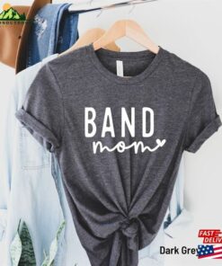Band Mom Shirt T Sweatshirt Hoodie Band Mom Shirt T Sweatshirt Hoodie