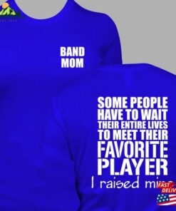 Band Mom Shirt T Sweatshirt Unisex