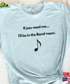 Band Room T-Shirt Humor Funny Sweatshirt Classic 1 Band Room T Shirt Humor Funny Sweatshirt Classic 2