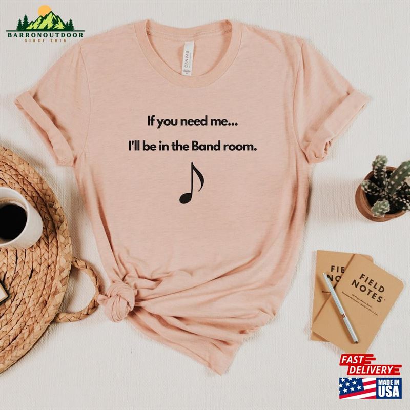 Band Room T-Shirt Humor Funny Sweatshirt Classic Band Room T-Shirt Humor Funny Sweatshirt Classic