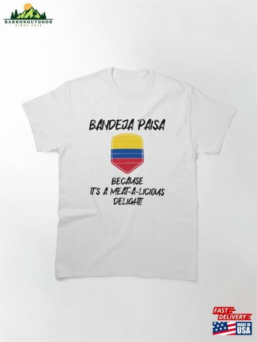 Bandeja Paisa Colombia T-Shirt Classic Unisex
