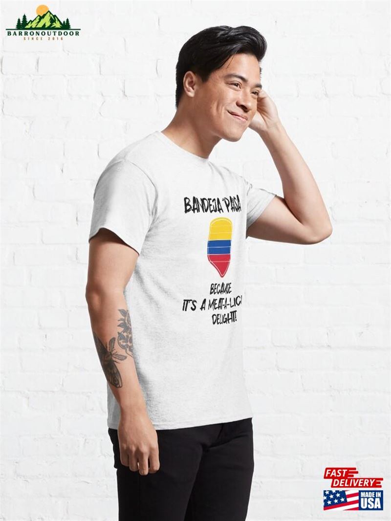 Bandeja Paisa Colombia T-Shirt Classic Unisex Bandeja Paisa Colombia T-Shirt Classic Unisex