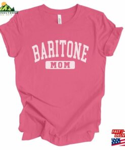 Baritone Mom Tshirt Marching Band Shirt Horn T-Shirt Hoodie Baritone Mom Tshirt Marching Band Shirt Horn T-Shirt Hoodie