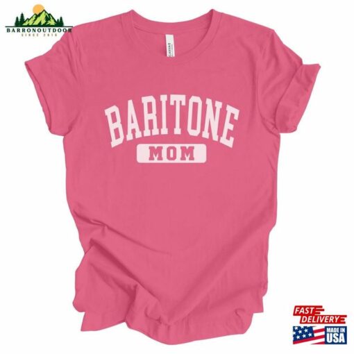 Baritone Mom Tshirt Marching Band Shirt Horn T-Shirt Hoodie