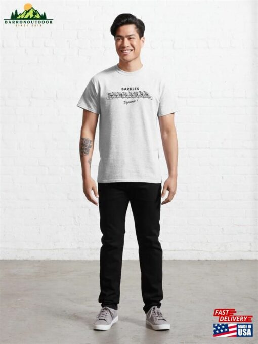 Barkles Dynamic ! Classic T-Shirt Sweatshirt Unisex