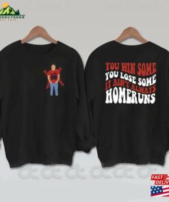 Baseball Morgan Wallen Inspired T-Shirt If We Were A Team 2 Side Shirt One Night At Time Hoodie Sweatshirt