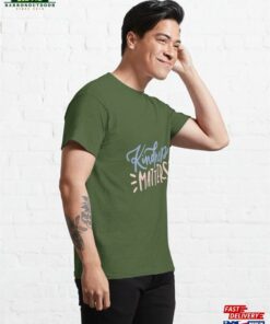 Be Kind To Everyone Classic T-Shirt Hoodie 3 Be Kind To Everyone Classic T Shirt Hoodie 4