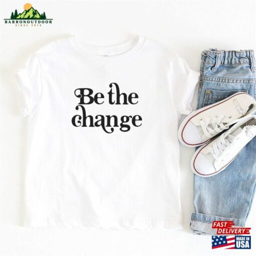 Be The Change Gandhi Kids Tee Crew Youth Infant Cozy Welcome Soft Kind Band Sunshine Hoodie Classic