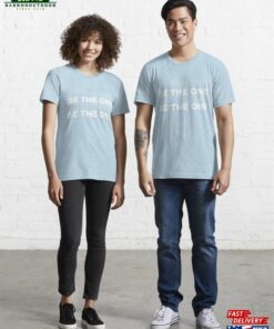 Be The One Essential T Shirt Unisex Hoodie 1