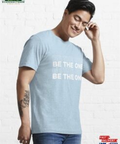 Be The One Essential T Shirt Unisex Hoodie 3