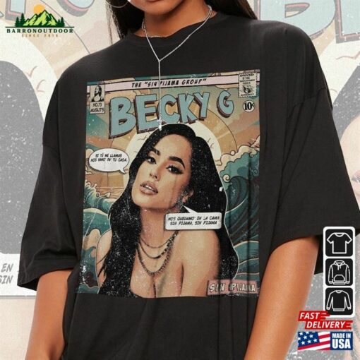 Becky G Comic Shirt 90S Vintage Merch Book Art Sin Pijama Album World Tour Tickey 2023 Graphic Tee Gift V1 Hoodie Unisex