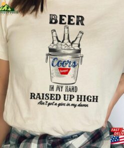Beer In My Hand Country Music Fan T Shirt Unisex Sweatshirt 2