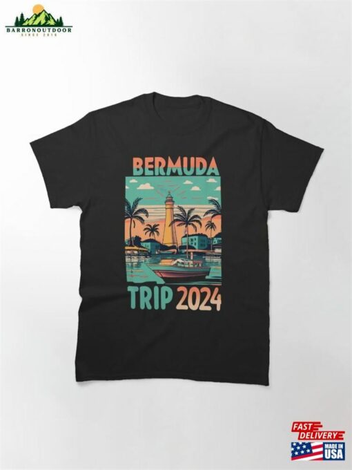 Bermuda Trip 2024 Vacation Tropical Island Classic T-Shirt Hoodie Unisex