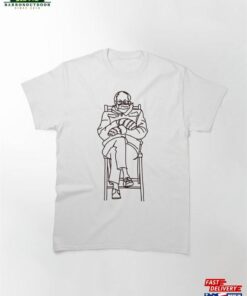 Bernie Sanders Meme Art Classic T-Shirt Sweatshirt Unisex