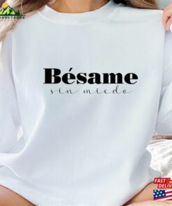 Besame Sin Miedo Rbd Rebelde Shirt Reencuentro T Shirt Sweatshirt 1