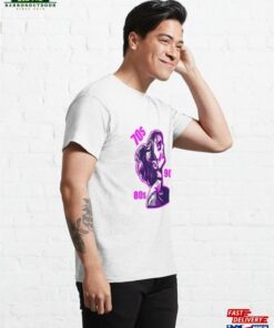 Best 70S 80S 90S Classic T-Shirt Hoodie 3 Best 70S 80S 90S Classic T Shirt Hoodie 4