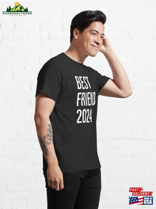 Best Friend 2024 Black Classic T-Shirt Sweatshirt