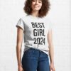 Best Girl 2024 Classic T-Shirt