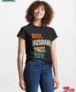 Best Husband Since 2009 13Th Wedding Anniversary Classic T Shirt Unisex 1