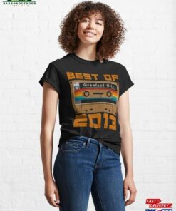 Best Of 2013 Classic T-Shirt Hoodie Best Of 2013 Classic T-Shirt Hoodie