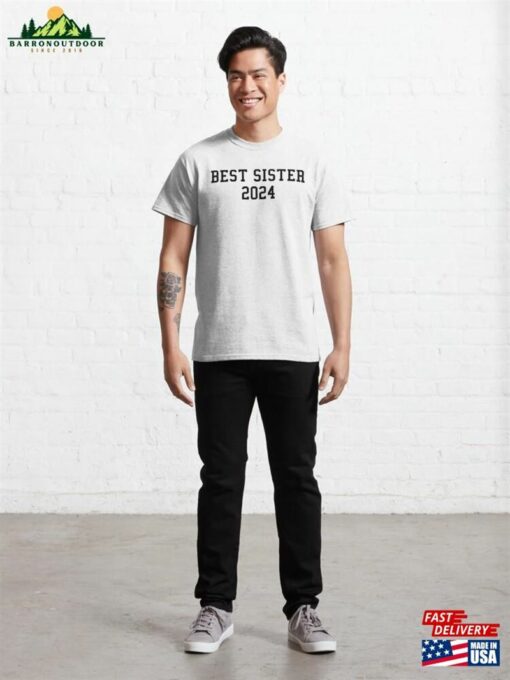 Best Sister 2024 College Sport Style Classic T-Shirt Unisex